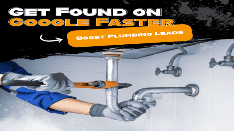 Boost Plumbing Leads on Google