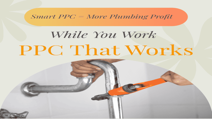 Smart PPC - More Plumbing Profit
