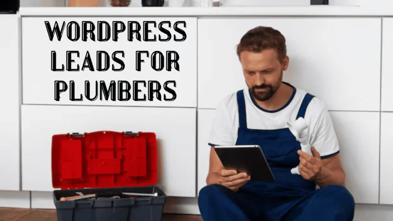 WordPress Leads for Plumbers