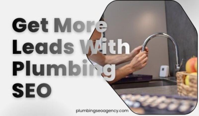 Leads With Plumbing SEO