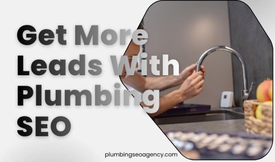 Leads With Plumbing SEO